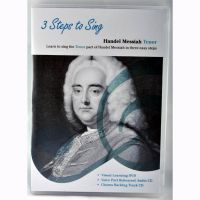 3 Steps To Sing Handel Messiah